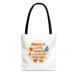 Cheers to Love Laundry And Laughter Tote Bag