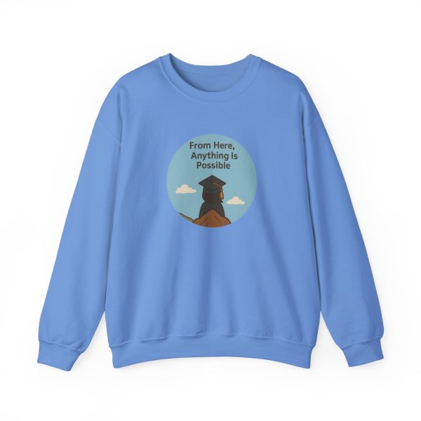 From Here Anything Is Possible Sweatshirt - Image 11
