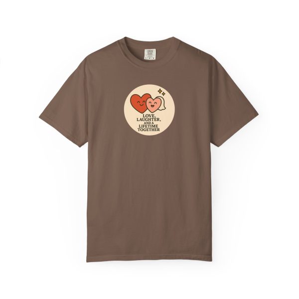 Love Laughter Liifetime T-Shirt - Image 7