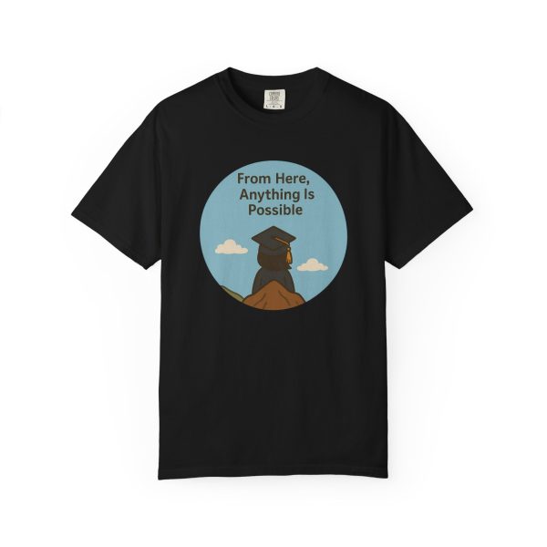 From Here Anything Is Possible T-Shirt - Image 15