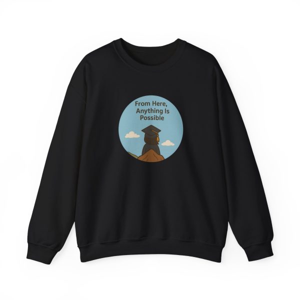 From Here Anything Is Possible Sweatshirt - Image 5