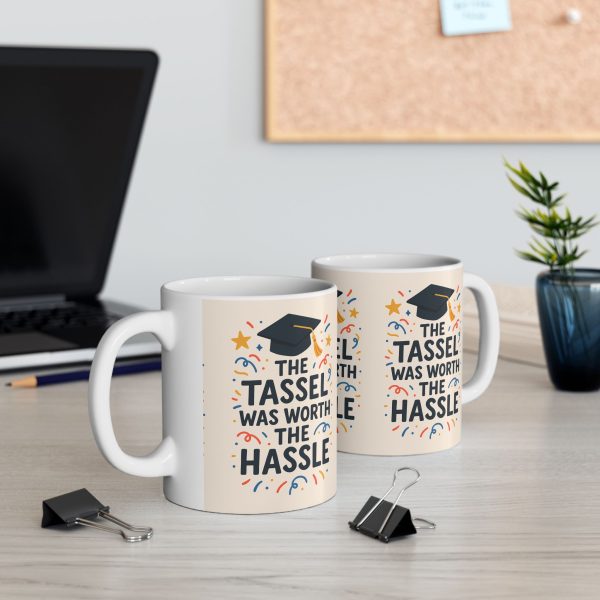 The Tassle Was Worth The Hassle Graduation Mug - Image 3