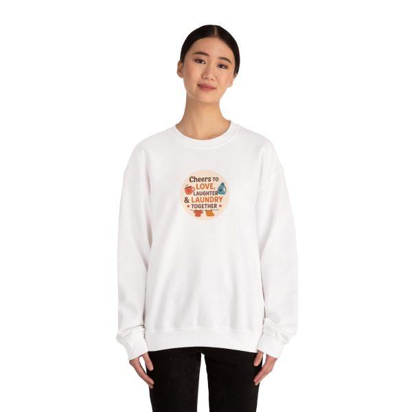 Cheers to Love Laundry And Laughter Sweatshirt - Image 3