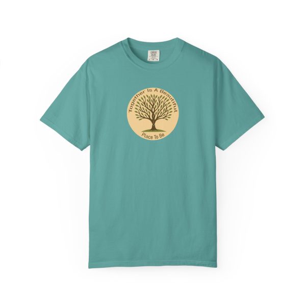 Together Is A Beautiful Place To Be T-Shirt - Image 10