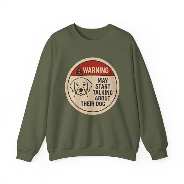 Warning May Start Talking About Their Dog Sweatshirt - Image 9