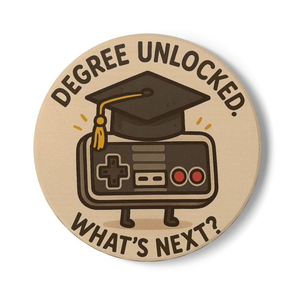 Degree Unlocked Graduation Coaster