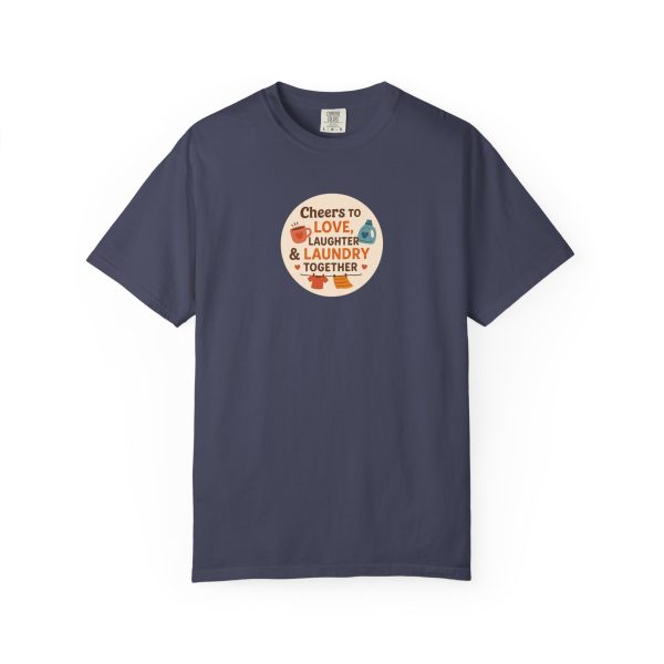 Cheers to Love Laundry And Laughter T-Shirt - Image 13