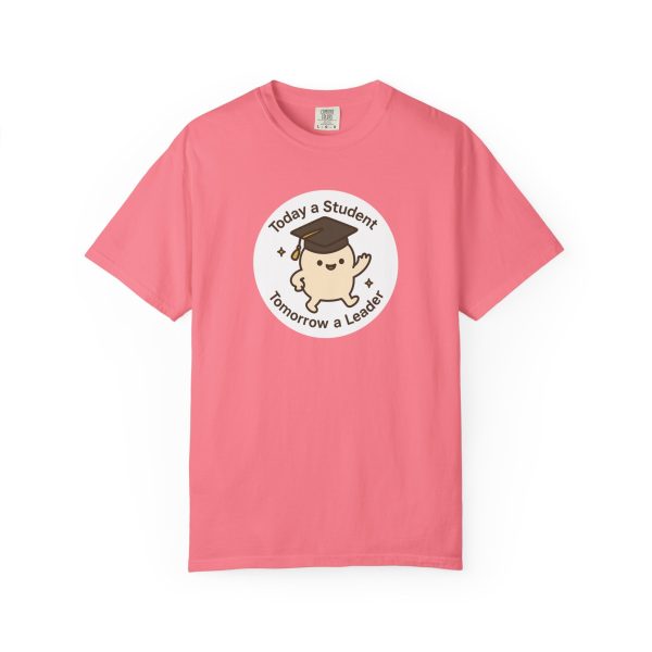 Today A Student Tomorrow A Leader T-Shirt - Image 16