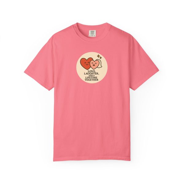 Love Laughter Liifetime T-Shirt - Image 16