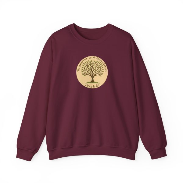 Together Is A Beautiful Place To Be Sweatshirt - Image 8