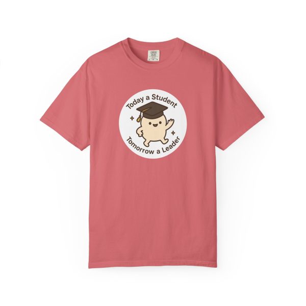 Today A Student Tomorrow A Leader T-Shirt - Image 17
