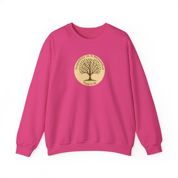 Together Is A Beautiful Place To Be Sweatshirt - Image 13
