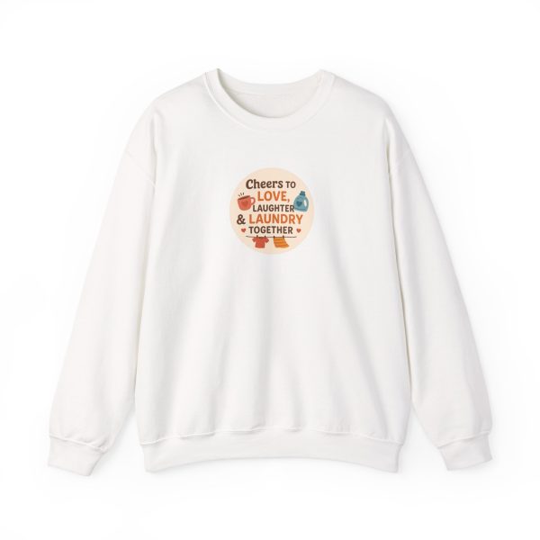 Cheers to Love Laundry And Laughter Sweatshirt - Image 2