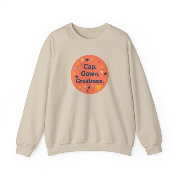 Cap, Gown, Greatness Graduation Sweatshirt - Image 6