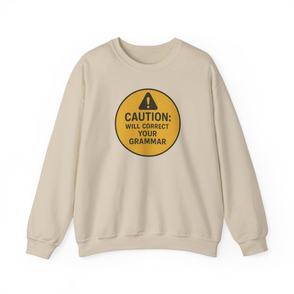 Caution Will Correct Your Grammar Sweatshirt - Image 6