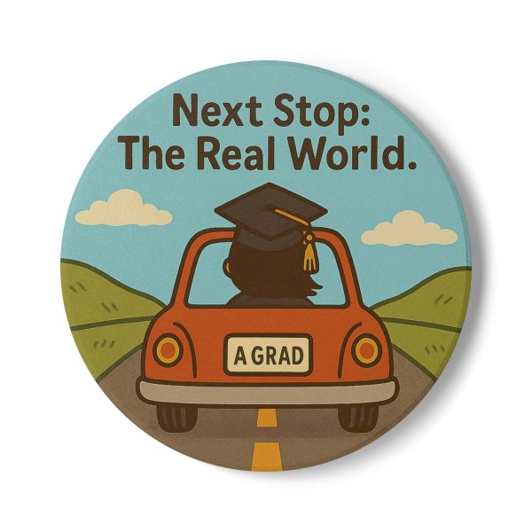 Next Stop Real World Graduation Coaster