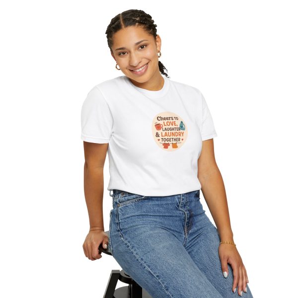Cheers to Love Laundry And Laughter T-Shirt - Image 4