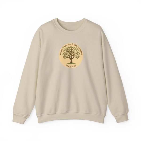 Together Is A Beautiful Place To Be Sweatshirt - Image 6