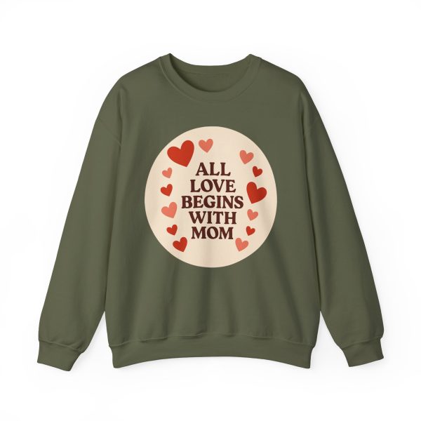 All Love Begins With Mom Sweatshirt - Image 9
