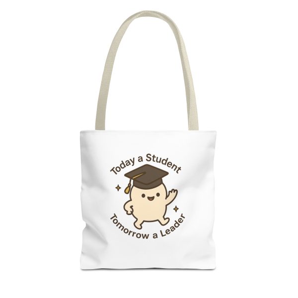 Today A Student Tomorrow A Leader Tote Bag - Image 7