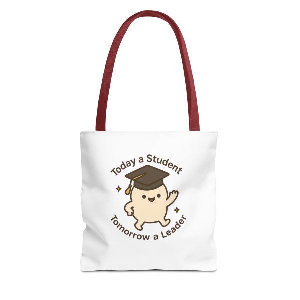 Today A Student Tomorrow A Leader Tote Bag - Image 2