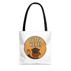 Outta Here Graduation Tote Bag