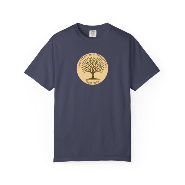 Together Is A Beautiful Place To Be T-Shirt - Image 13