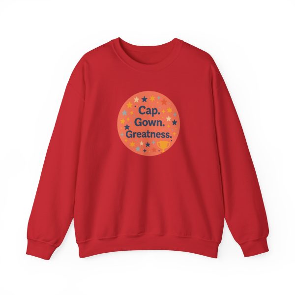 Cap, Gown, Greatness Graduation Sweatshirt - Image 14