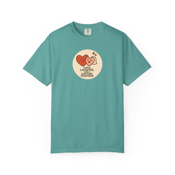 Love Laughter Liifetime T-Shirt - Image 10
